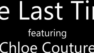 Horny Chloe Couture's last time with her step bro's heavy meat