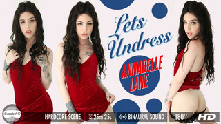 Grooby VR: Let's Undress with Annabelle Lane